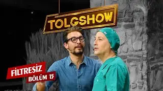 TOLGSHOW Filtresiz 15. Bölüm (Tek Parça) & Danilo Zanna