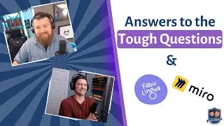 116 | The Ultimate Interview: How Do We Answer the Tough Questions? +  FabuLingua & Miro