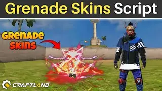 How to Make Grenade Skins in Craftland | Shah G Creator | FREE FIRE CRAFTLAND | Grenade skin Script