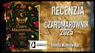 Czaromarownik 2025. Recenzja.
