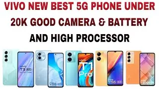 Best Vivo 5G Phone Under 20000 || Top 5G Phone Under 20K || Best Camera Phone Under 20000 || Vivo 5G