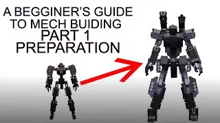 A Beginner's Guide to Lego Mech Building - Part 1 Preparation