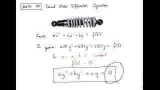 Calculus 2: 89 - Introduction to second order differential equations