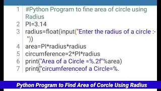 Python Program to Find an Area of Circle Using Radius...