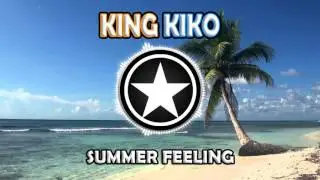 King Kiko - Summer Feeling