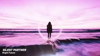 Silent Partner - Bright Future