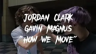 Jordan Clark - How We Move ft. Gavin Magnus