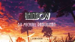 Rainbow by Michael Pangilinan