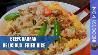 Savory Beef Chao Fan: A Delicious Stir-Fried Rice Delight | IndoorsyMom