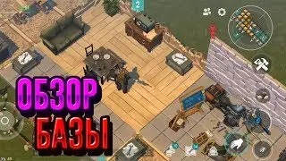 lp. #Ldoe Lets Play #1 Обзор МОЕЙ базы в LDOE! [Last Day on Earth: survival]