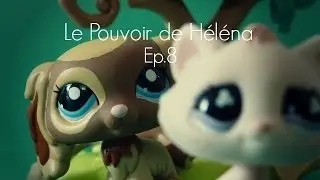 Le Pouvoir de Héléna -ep.8