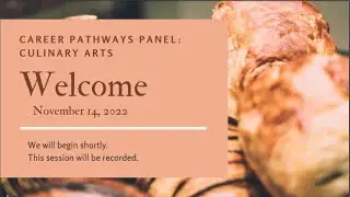 Culinary Arts Career Pathway Panel 2022