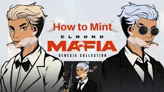 How to Mint Elrond Mafia NFT? Elrond Network ⚡