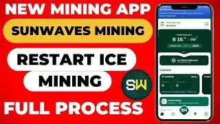 Sunwaves mining app | Full joining Process | New mining app by ICE Network