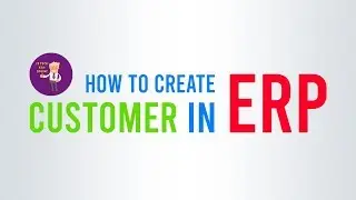 How To Create Customer in ERP