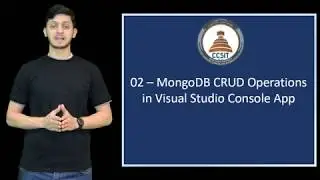 C# and MongoDB 02 - MongoDB CRUD Operations in Visual Studio Console App