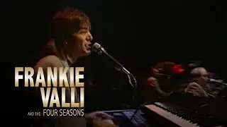 Frankie Valli & The Four Seasons - December, 1963 (Oh What A Night) (In Concert, May 25th, 1992)