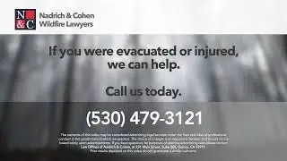 Attorneys For California Wildfires — California Law Firm Nadrich Accident Injury Lawyers