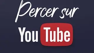Avoir des abonnés sur YouTube et faire des vues sur YouTube (Tutoriel YouTube)
