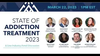 State of Addiction Treatment 2023