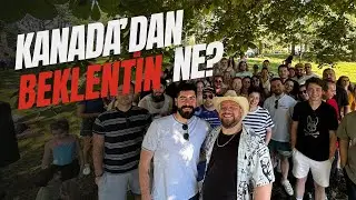 KANADA'YA KİMLER GELMEMELİ!