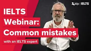 Common IELTS Mistakes to Avoid | IELTS: From start to finish