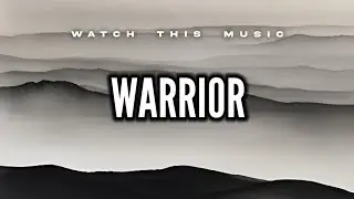 NEFFEX - Warrior [Lyrics]