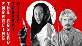 Embracing the Absurd with Takashi Miike