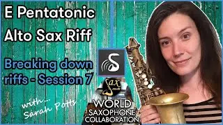 Pentatonic Sax Lick Tutorial - World Saxophone Collaboration - Alto Sax Online Saxophone Lesson