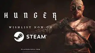 Hunger - Early Access - Announcement Trailer