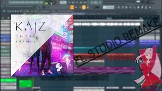 Pháo - 2 Phút Hơn (KAIZ Remix) [Fl Studio Remake] FLP + ACAPELLA