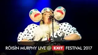 EXIT 2017 | Roisin Murphy Forever More Live @ Main Stage (HQ Version)