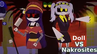 DOLL VS NAKROSITES - Episode 2 (Universes Wars)