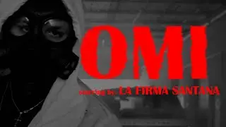 @LaFirmaSantana - OMI (Video Oficial)