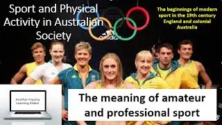 PDHPE HSC - Sport and Physical Activity in Aust. Society - meaning of amateur and professional sport
