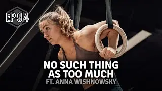 Ep 94 - To train, or not to train hyper-specific? ft. Anna Wishnowsky