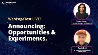 Announcing Opportunities & Experiments with Scott Jehl and Jeena James.