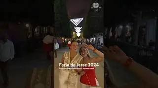 Feria de Jerez 2024! 