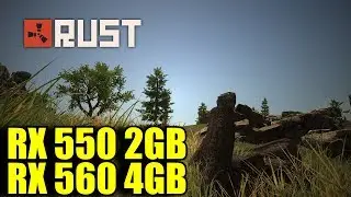 Rust RX 550 2GB & RX 560 4GB OC | 1080p | FRAME-RATE TEST