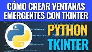 Cómo crear ventanas emergentes con Tkinter y Python