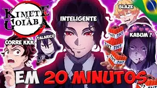 DEMON SLAYER ACADEMIA DOS HASHIRAS 2 EM 20 MINUTOS (PARÓDIA REDUBLAGEM)