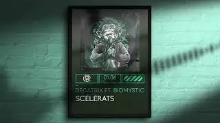 Decatrix ft. Biomystic - Scélérats [Melodic Tekno]