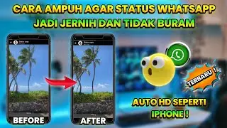 How to Make Your WhatsApp Story Videos Clear and Not Blurry - Super Easy