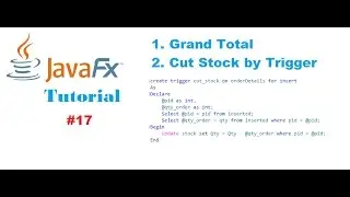 #17 JavaFx and SQL Server Tutorials | Grand Total and product stock management by SQL Triggers
