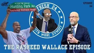 Rasheed Wallace on Fresh 24 With Marc Zumoff | Episode 34