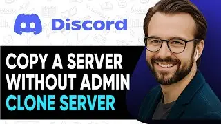 How to Copy a Discord Server Without Admin (Clone Server 2025)