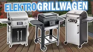 Beste ELEKTRO-GRILLWAGEN 2026 | Top 3 Elektrogrillwagen Vergleich