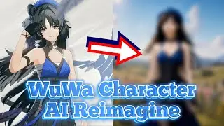 Wuthering Waves ladies in realistic style. #wutheringwaves #kurogames #ai