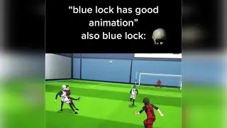 Blue Lock Memes 6