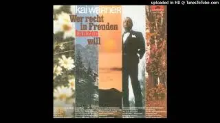 Kai Warner (Werner Last, Germany) - Wer recht in Freuden tanzen will